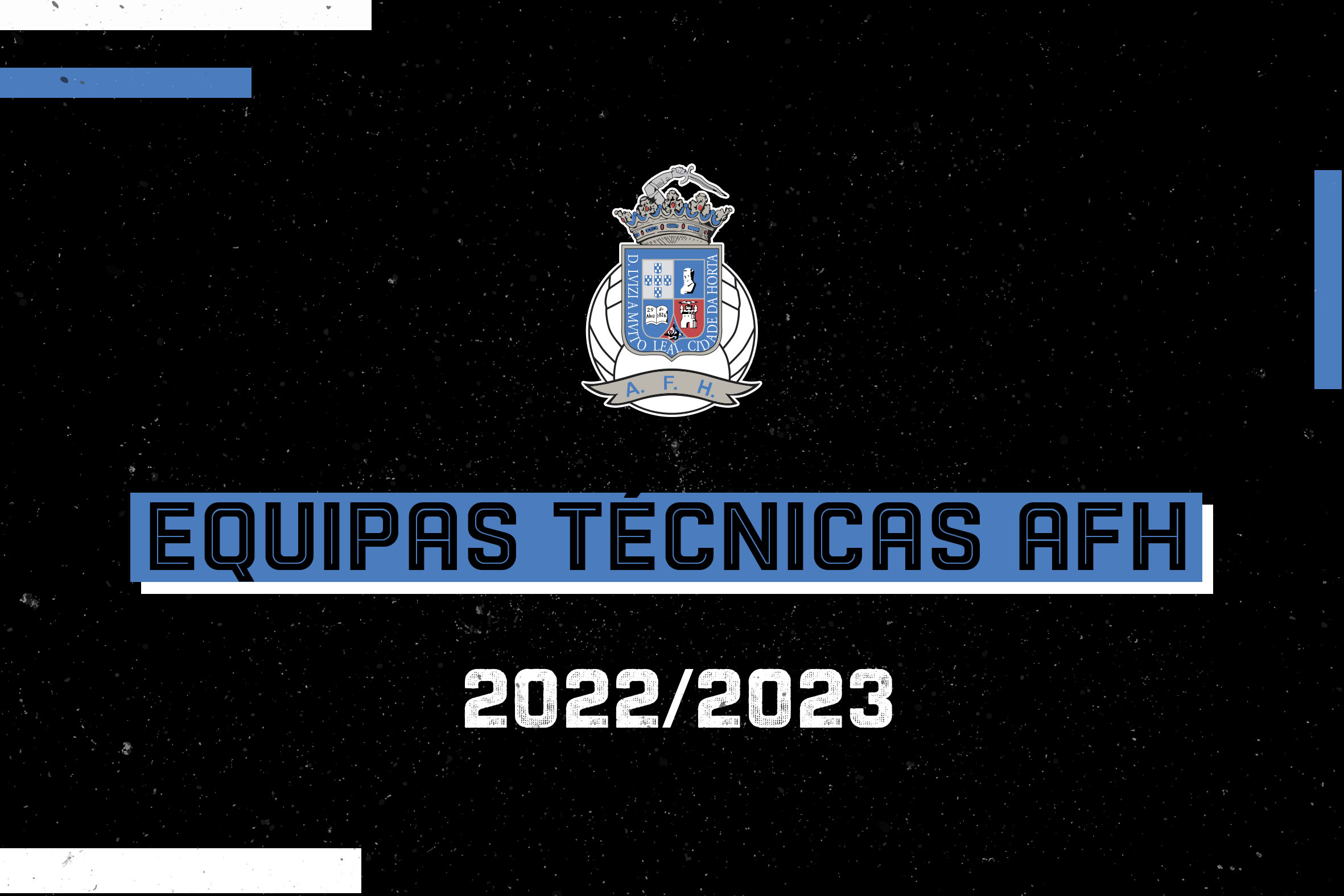 Equipas Técnicas AFH para a época 2022/23