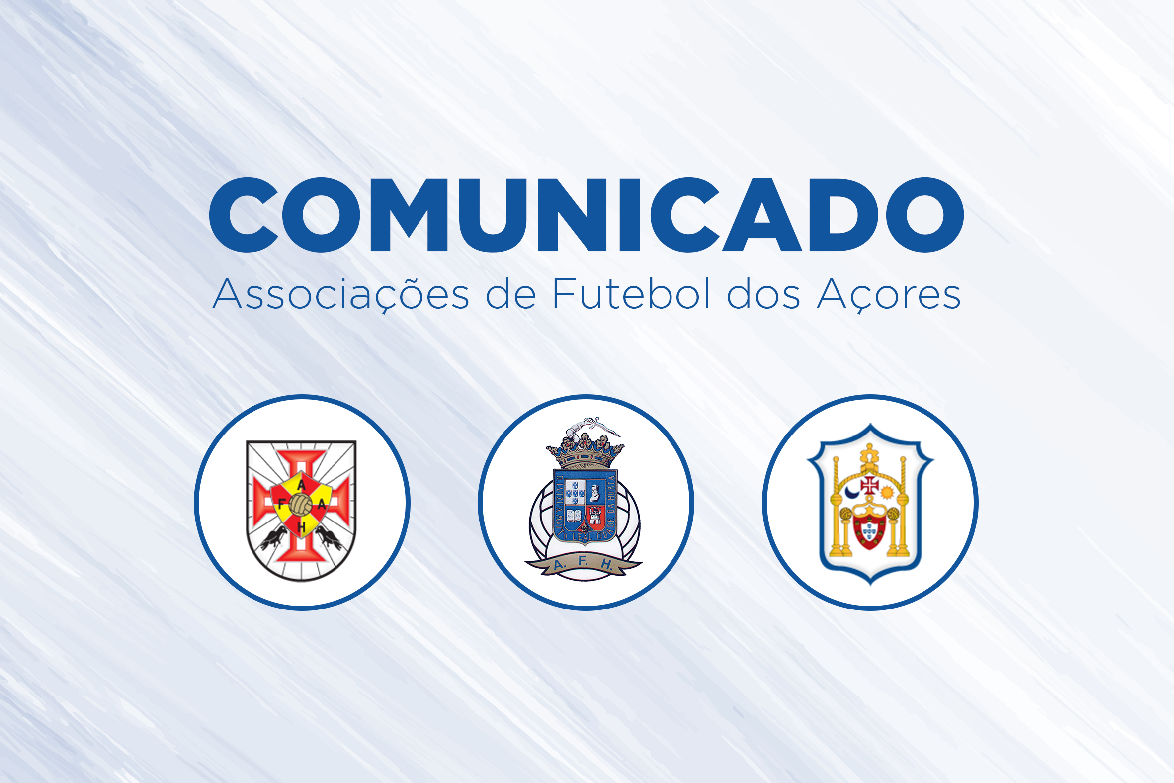 Associações de Futebol dos Açores publicam o Comunicado Oficial sobre Campeonato de Futebol dos Açores