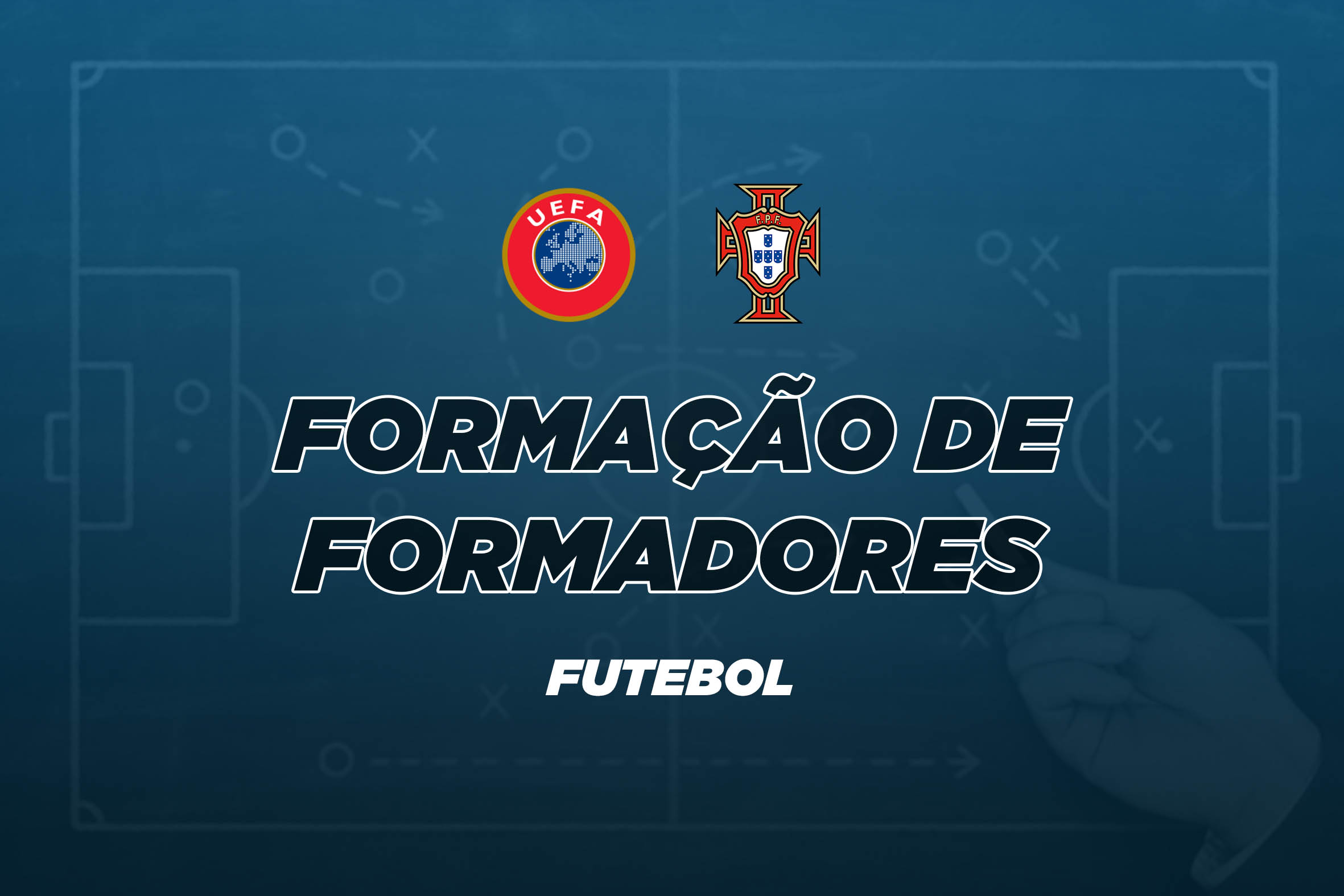 AFH indicou Emanuel Melo, Jorge Amaro e Paulo Silva para a Formação de Formadores de Futebol